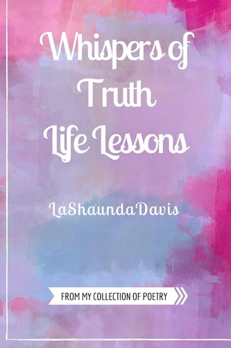 Whispers of Truth Life Lessons