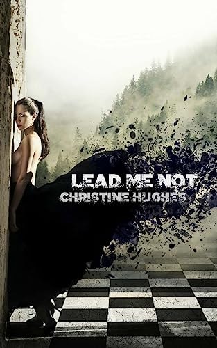 Lead Me Not