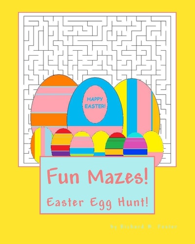 Fun Mazes! Easter Egg Hunt!