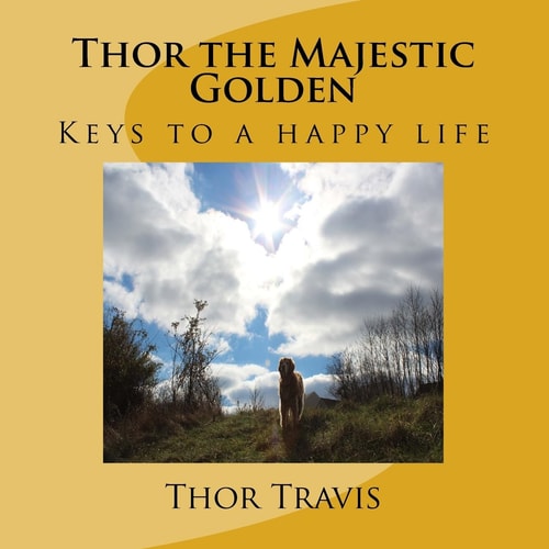 Thor the Majestic Golden Keys to a Happy Life