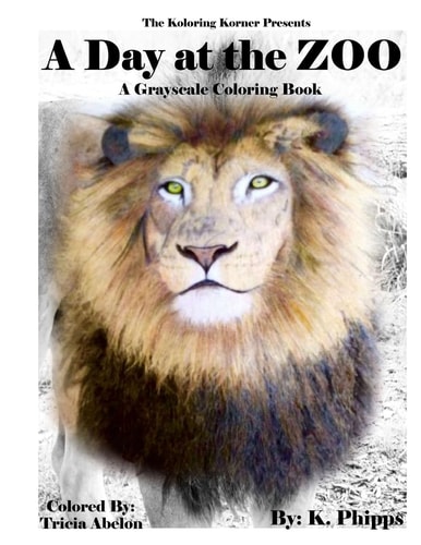 A Day at the Zoo A Grayscale Coloring Book