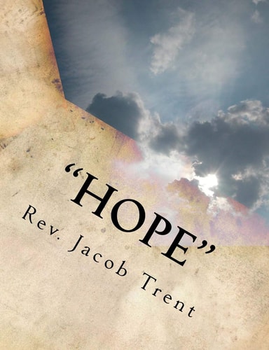 "Hope" A Love Story Written by God Himself