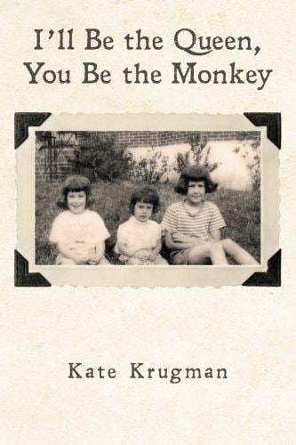 I'll Be the Queen, You Be the Monkey