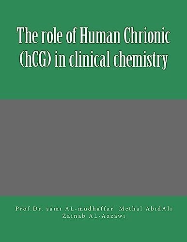 The Role of Human Chrionic (hCG) in Clinical Chemistry Tumor Markers
