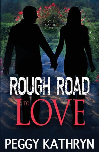 Rough Road to Love Humorous Romantic Suspense