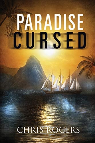 Paradise Cursed A Novel