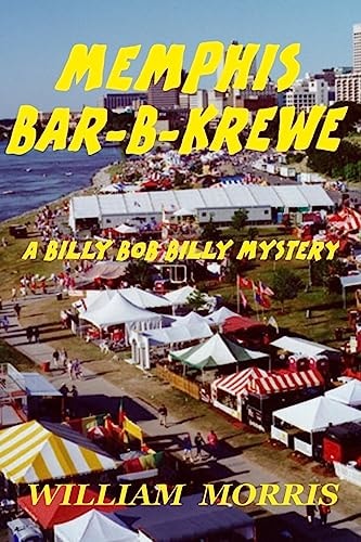 Memphis Bar-B-Krewe A Billy Bob Billy Mystery