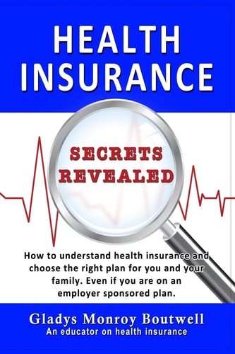 Health Insurance Secrets Revealed