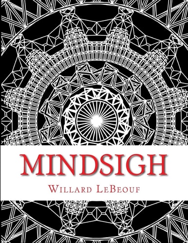 Mindsigh A Coloring Book of Geometric Designs for Adults