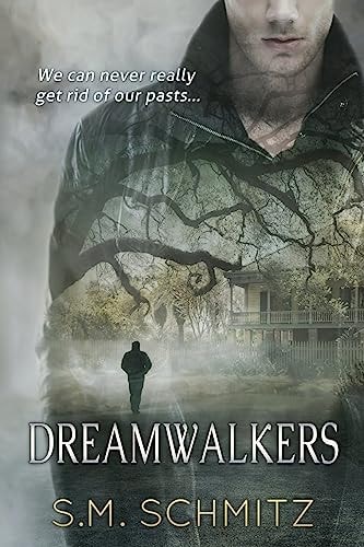 Dreamwalkers: A paranormal psychological suspense