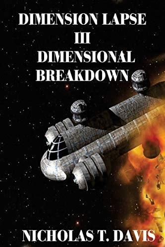 Dimension Lapse III Dimensional Breakdown