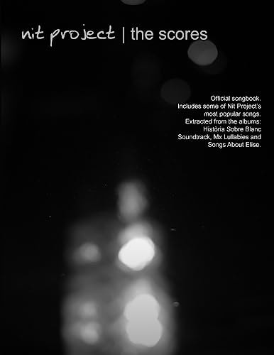 Nit Project - The Scores