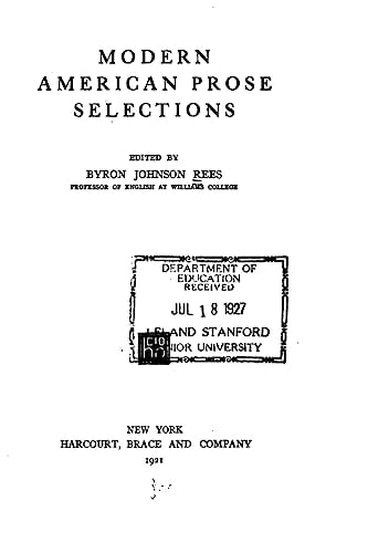 Modern American Prose Selections