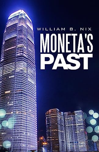 Moneta's Past