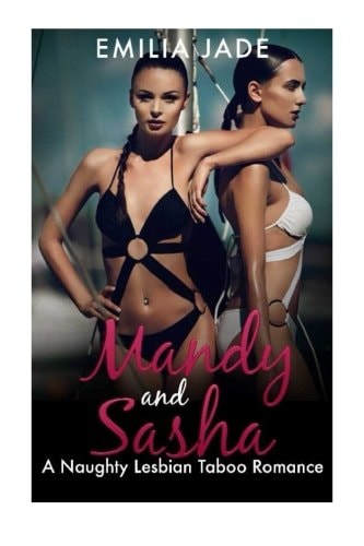 Forbidden Taboo Mandy and Sasha: A Naughty Lesbian Taboo Romance