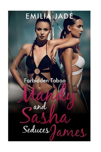 Forbidden Taboo Mandy Seduces James
