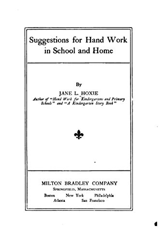 Suggestions for Handwork in School and Home
