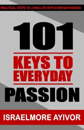 101 Keys To Everyday Passion