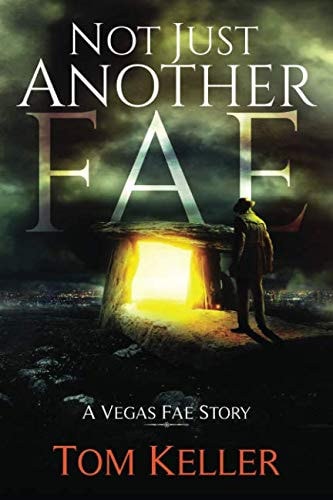 Not Just Another Fae A Vegas Fae Story