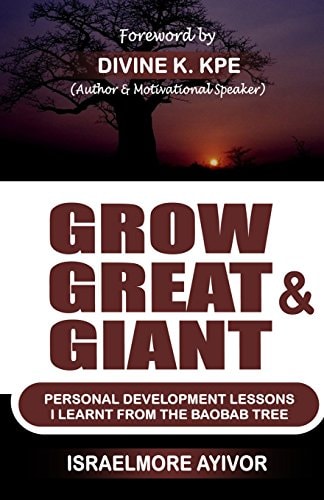 Grow Great and Giant Personal Development Lessons I Learnt from the Baobab Tree