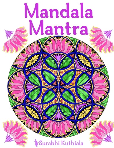 Mandala Mantra 30 Handmade Meditation Mandalas With Mantras in Sanskrit and English