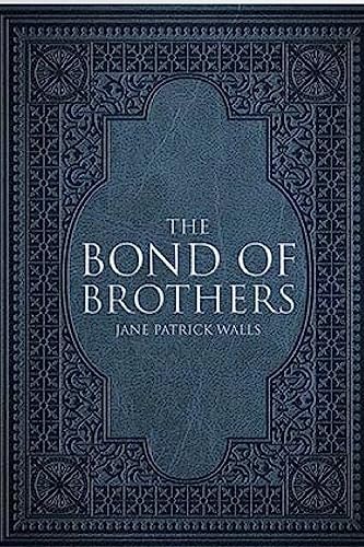 The Bond of Brothers