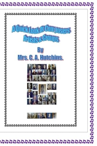 A Quick Look at Composers, Artists and Groups