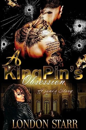 A Kingpin's Obsession Ajoni's Story