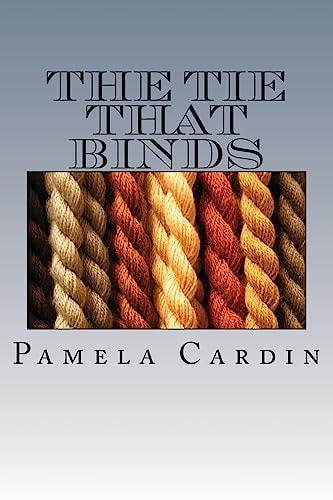 The Tie That Binds