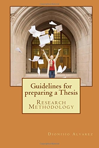 Guidelines for Preparing a Thesis Research Methodology