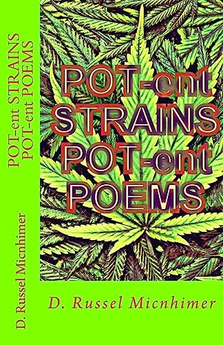 Pot-Ent Strains Pot-Ent Poems