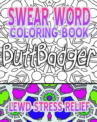 Swear Word Coloring Book Lewd Stress Relief