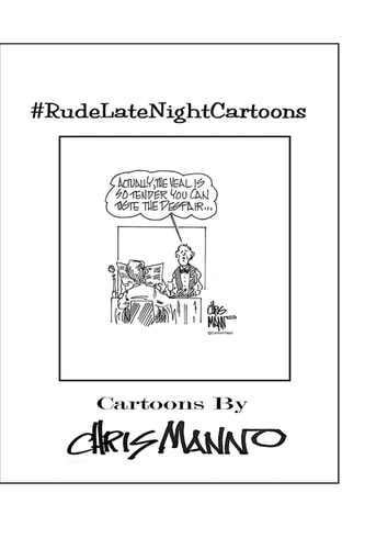 #RudeLateNightCartoons Politically Incorrect Comics