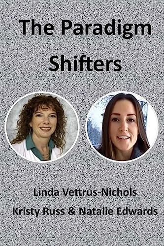 The Paradigm Shifters
