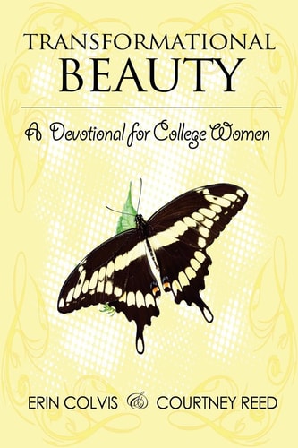Transformational Beauty A Devotional for College Women (Black and White)