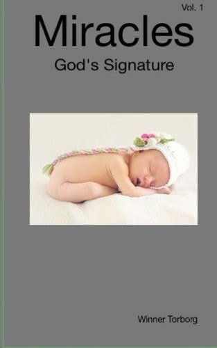 Miracles God's Signature