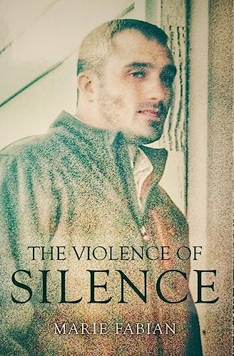 The Violence of Silence
