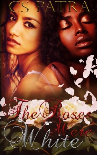 The Roses Were White