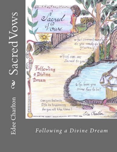 Sacred Vows Following a Divine Dream