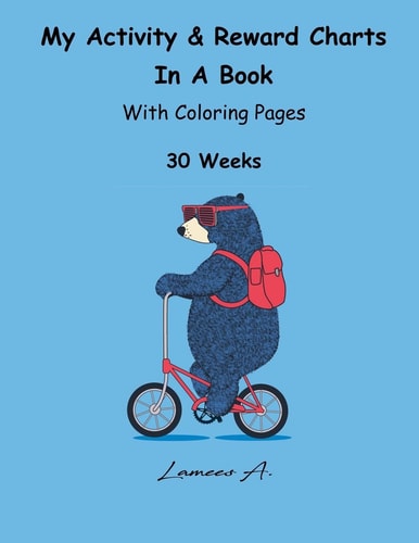 My Activity and Reward Charts in a Book with Coloring Pages (30 Weeks)