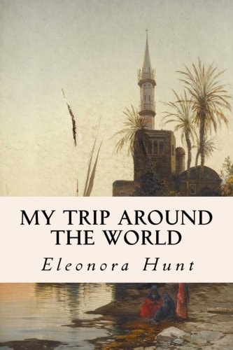 My Trip Around the World