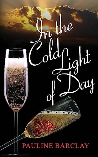 In the Cold Light of Day