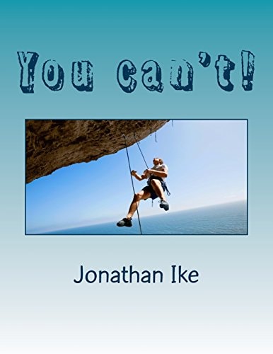 You Can't!