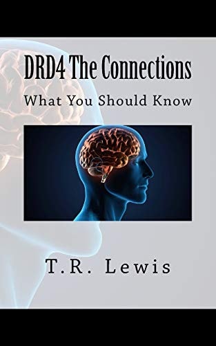 DRD4 The Connections What You Should Know
