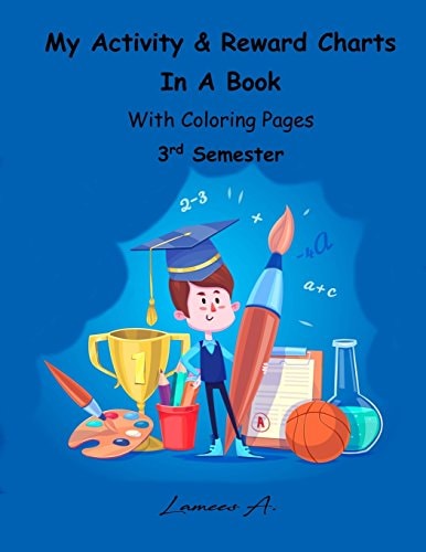 My Activity and Reward Charts in a Book with Coloring Pages (Third Semester)