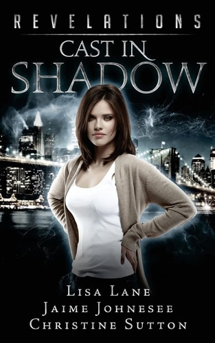 Revelations Cast In Shadow