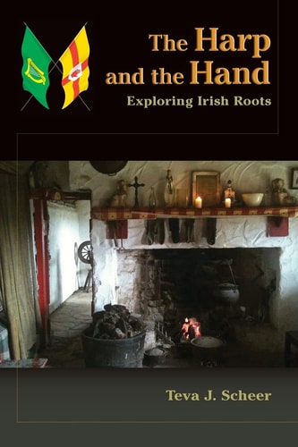 The Harp and the Hand Exploring Irish Roots