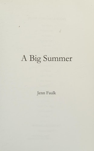 A Big Summer
