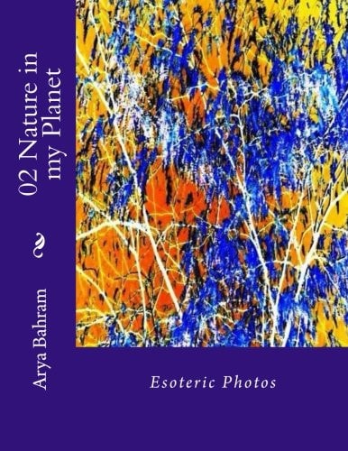 02 Nature in My Planet Esoteric Photos
