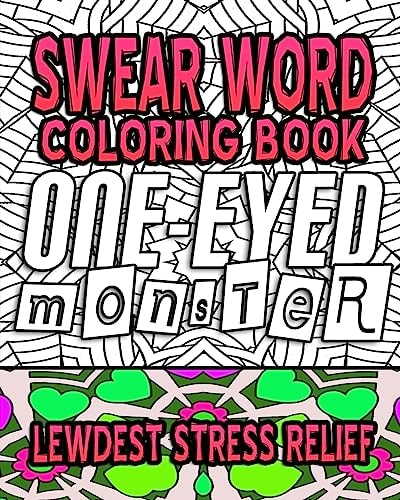Swear Word Coloring Book Lewdest Stress Relief